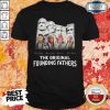 Beautiful The Original Founding Fathers Shirt