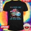 Its A Good Day To Drink Coffee And Read Books Flowers Shirt