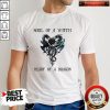 Nice Soul Of A Witch Heart Of A Dragon Shirt