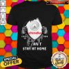Schindler Inside Me Covid-19 2020 I Can’t Stay At Home Shirt