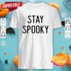 Stay Spooky Black Simple Halloween 2020 Shirt