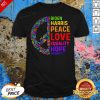 Cute Biden Harris 2020 Peace Love Equality Hope Diversity Shirt - Design By Effecttee.com