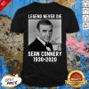 Hot Sean Connery Legend Never Die 1930 2020 Signature Shirt- Design By Effecttee.com