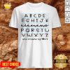 Love Abcde Fghijk Elemeno Pqrstu Vwxyz Now I Know My Abc Shirt - Design By Effecttee.com