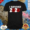 I Survived 2020 Coronavirus Shirt - Design By Effecttee.com