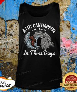 A Lot Can Happen In 3 Days Christian Easter Tank Top - Design by Effecttee.com