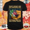 Rottweiler I Read Books I Drink Wine And I Know Things Shirt