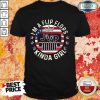 Hot I'm A Flip Flops And Kinda Girl American Shirt