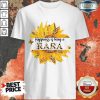 Sunflower Leopard Happiness Is Being A Rara Shirt