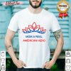 Mom Is A Real American Hero Shirt