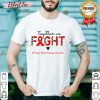 Together We Fight Team Heart Disease Warriors Shirt
