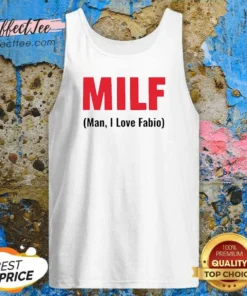 Funny 20 MILF Man I Love Fabio Tank Top