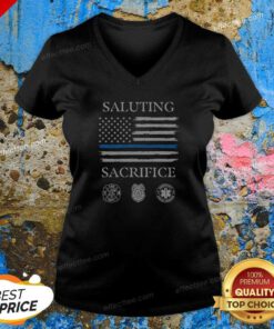 Good Nice Saluting Sacrifice Fire Dept Police Emergency Medical Services V Neck Shirt v neck optimized, showing front view on a fitted v neck garment
