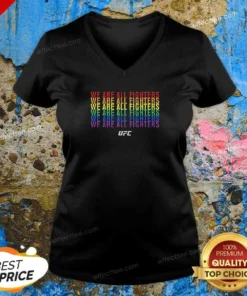 Hot We Are All Fighters UFC MMA Pride Fighter V-Neck Shirt