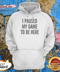 Nice I Paused My Game To Be Here Bold Distressed Typography Gamer Humor hoodie optimized in dark gray with front view