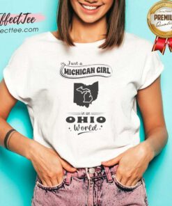 Official Just A Michigan Girl In An Ohio World v neck optimized women's fitted shirt in heather gray