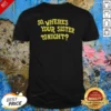 Official So Where'S Your Sister Tonight