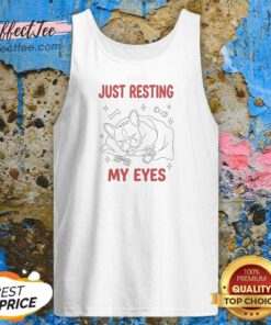 Original French Bulldog Just Resting My Eyes Tank Top