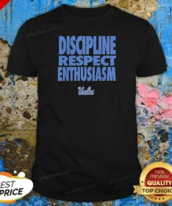 Original UCLA Bruins Discipline Respect Enthusiasm