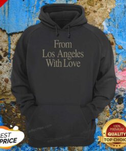 Pretty From Los Angeles With Love Los Angeles Lakers Hoodie