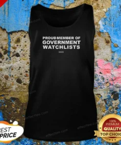 Pretty Proud Member Of Government Watchlists SSSS Tank Top