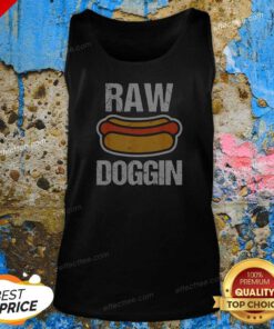 Pretty Raw Doggin Hot Dog Food Humor Funny Cooking Grill Chef Meal Eating Tank Top