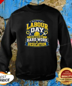 Funny Labour Day Celebration Typography Sweatshirt optimized for comfort and casual wear