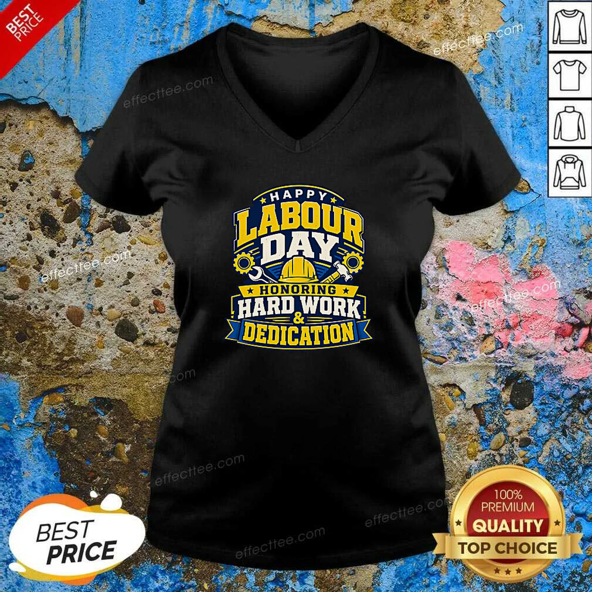 Funny Labour Day Celebration Typography Shirt V-Neck Shirt Funny Labour Day Celebration Typography Shirt V-Neck Shirt