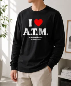Good I Love ATM A Thousand Miles By Vanessa Carlton Long Sleeve Shirt