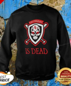 Good Officials Yesterday Is Dead Oklahoma Sooners Baseball Skull Sweatshirt