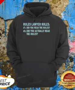 Good Rules Lawyer Rules Geek Hoodie