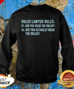 Good Rules Lawyer Rules Geek Sweatshirt