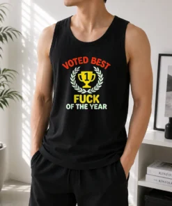 Hot Voted Best Fuck Of The Year Trophy Award Tank Top