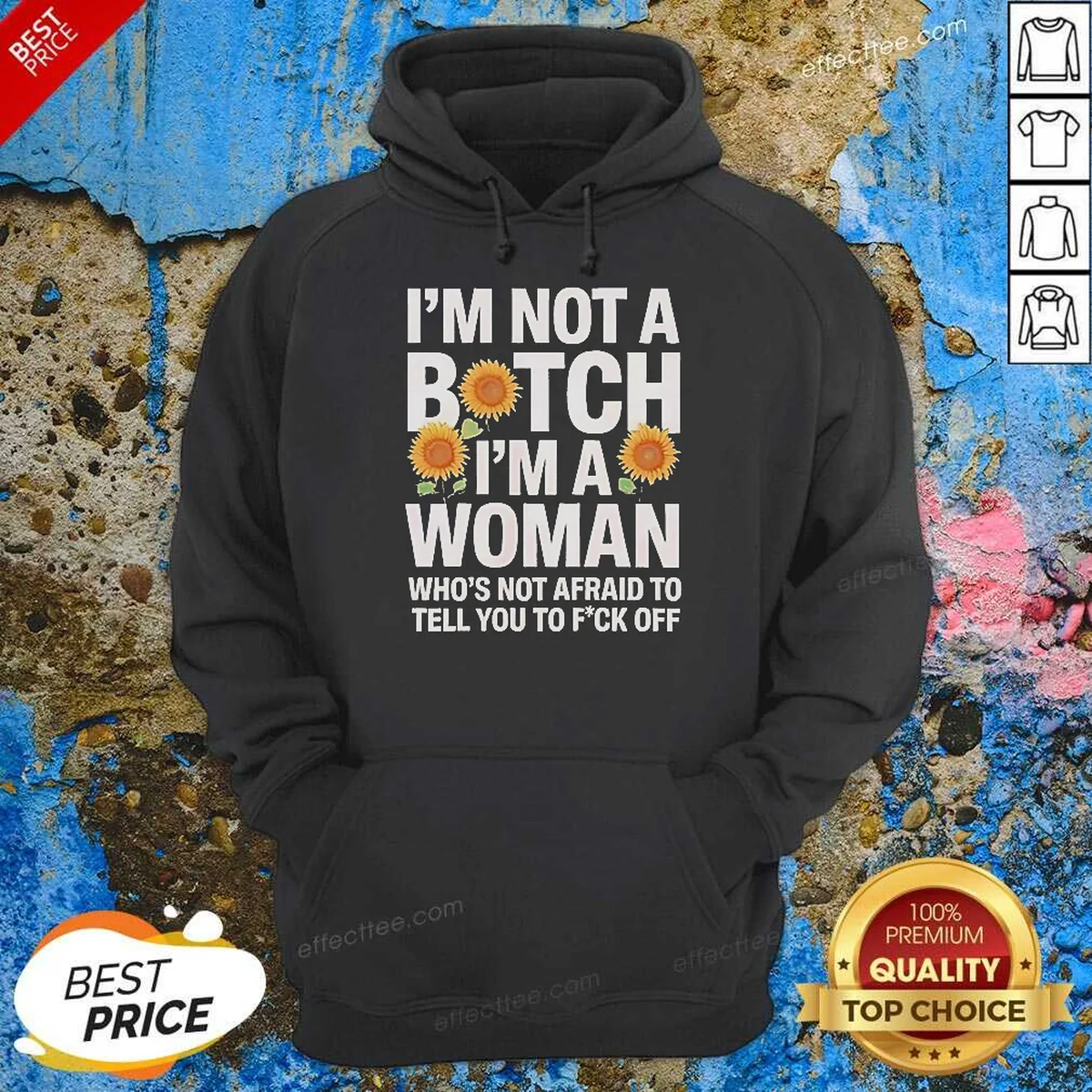 Nice I'M Not A Btch I'M Hoodie Nice I'M Not A Btch I'M Hoodie