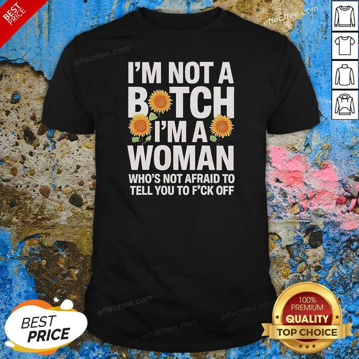 Nice I'M Not A Btch I'M Shirt Nice I'M Not A Btch I'M Shirt