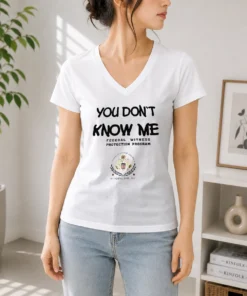 Nice You Do Not Know Me Federal Witness Protection Program United States Of America V Neck Shirt in black cotton fabric