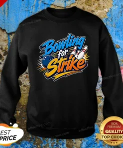 Official Bowling For Strike Typography Sweatshirt