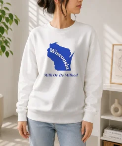 Original Wisconsin State Milk Or Be Milked Map Sweater