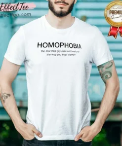 Premium Homophobia The Fear That Gay Men Will Treat You The Way You Treat Women