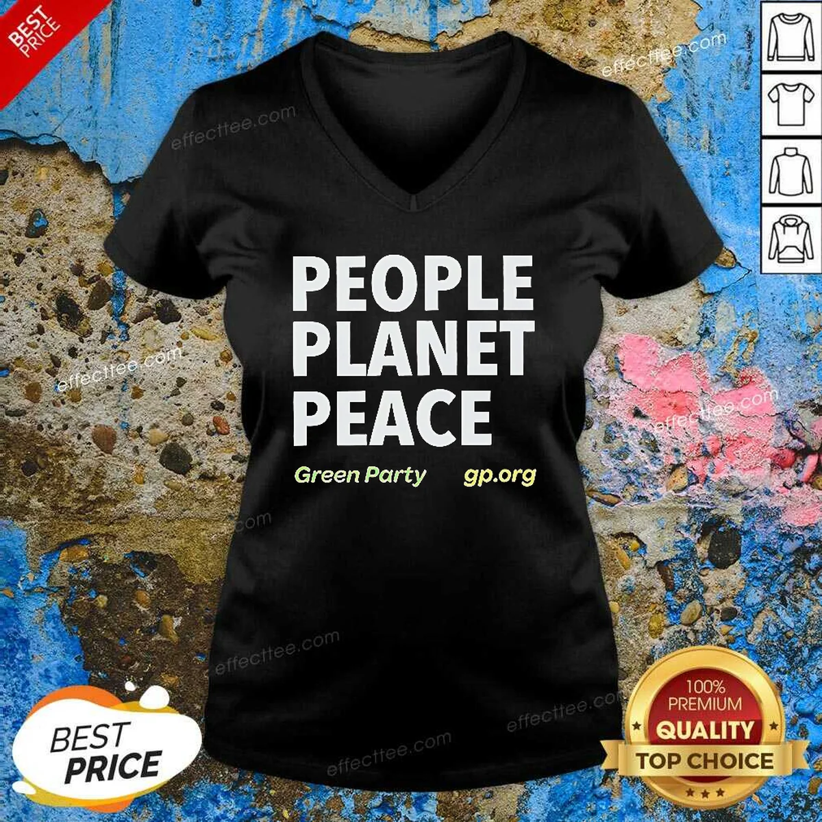 Premium People Planet Peace Green Party V-Neck Shirt Premium People Planet Peace Green Party V-Neck Shirt