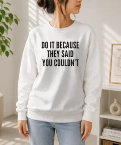 Pretty Drake Do It Because They Said You Couldn'T Sweater in black, long sleeve warm pullover