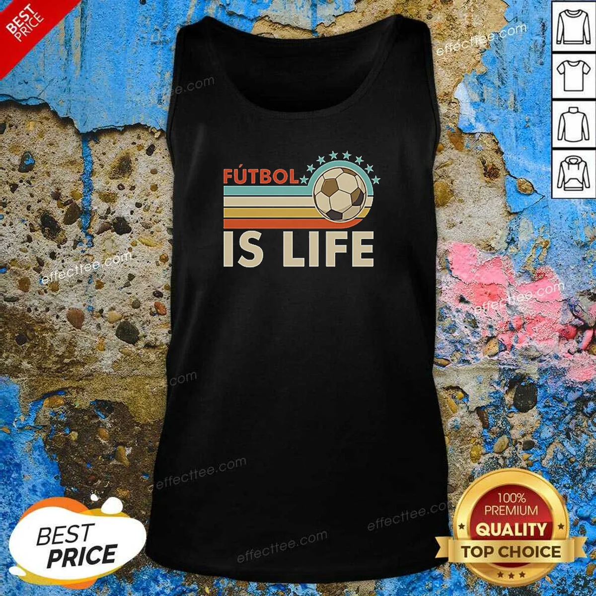 Pretty Futbol Is Life Football Vintage Tank Top