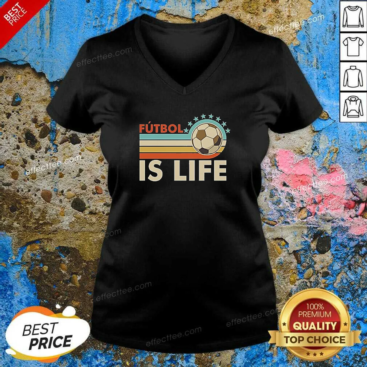 Pretty Futbol Is Life Football Vintage V-Neck Shirt Pretty Futbol Is Life Football Vintage V-Neck Shirt