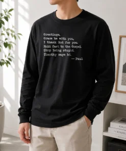 Pretty Grace Be With You Long Sleeve Shirt