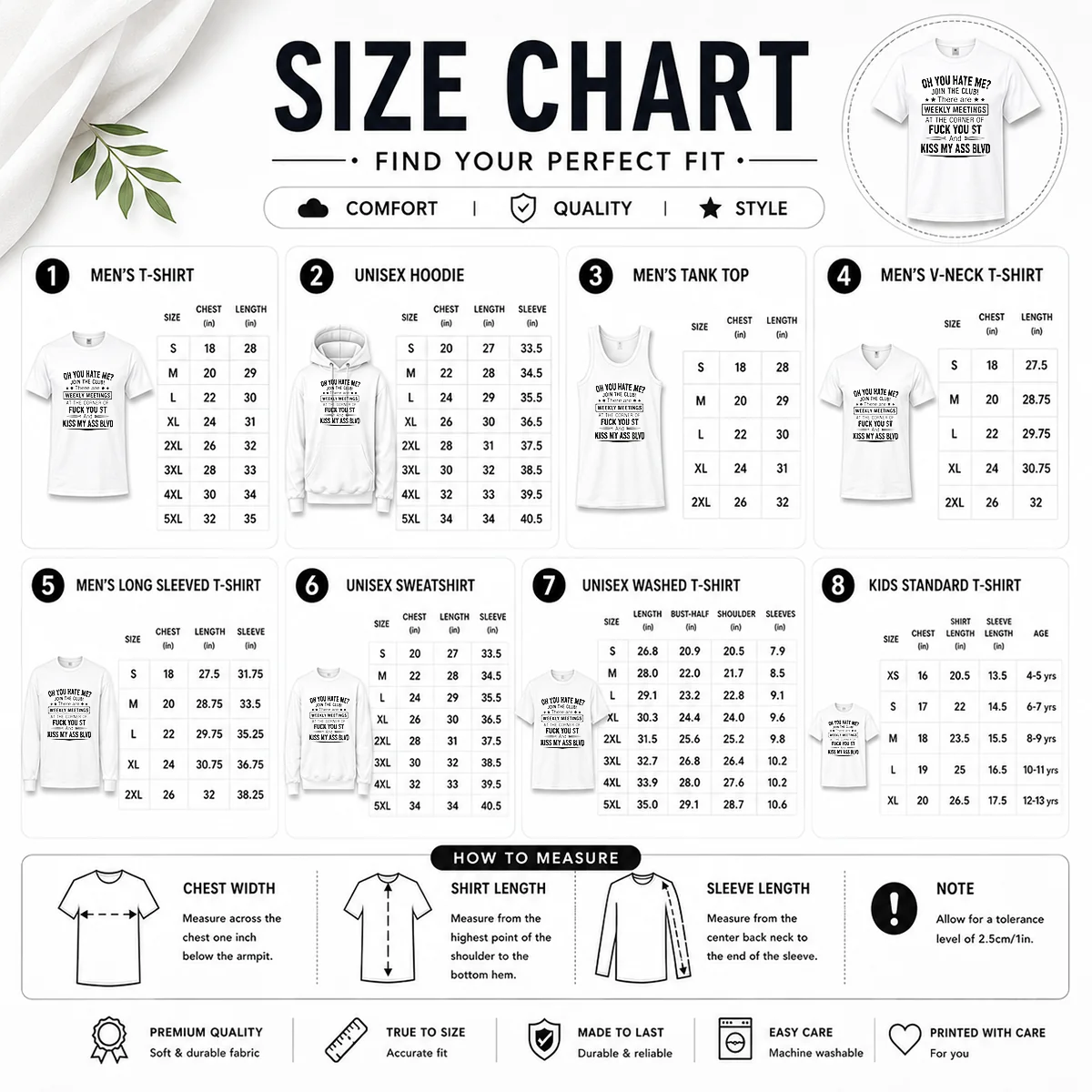 Pretty Oh You Hate Me Join The Club There Are Weekly Meetings At The Corner Of Fck You St And Ki Size Chart Size chart for Pretty Oh You Hate Me Join The Club There Are Weekly Meetings At The Corner Of Fck You St And Ki with measurements in inches and cm
