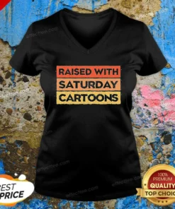 Pretty Raised With Saturday Cartoons Retro V Neck Shirt v neck optimized showing front view on a clean background