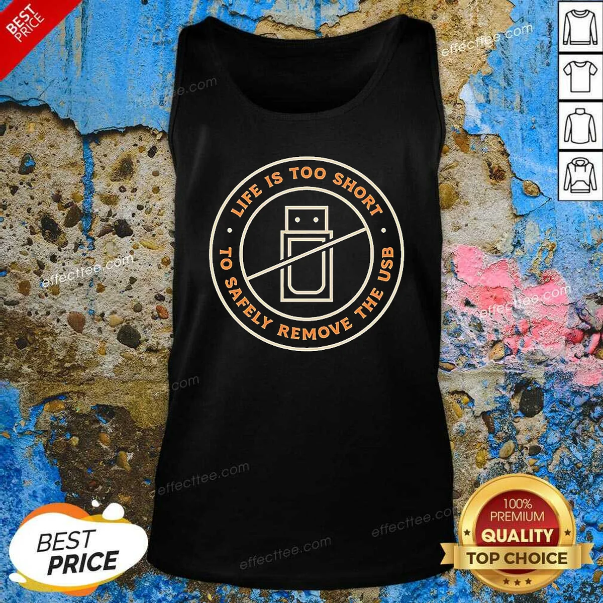Top Funny Life Is Too Short Tank Top Top Funny Life Is Too Short Tank Top