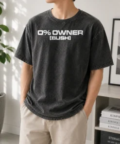 Funny 0 Owners Bush Washed T-Shirt