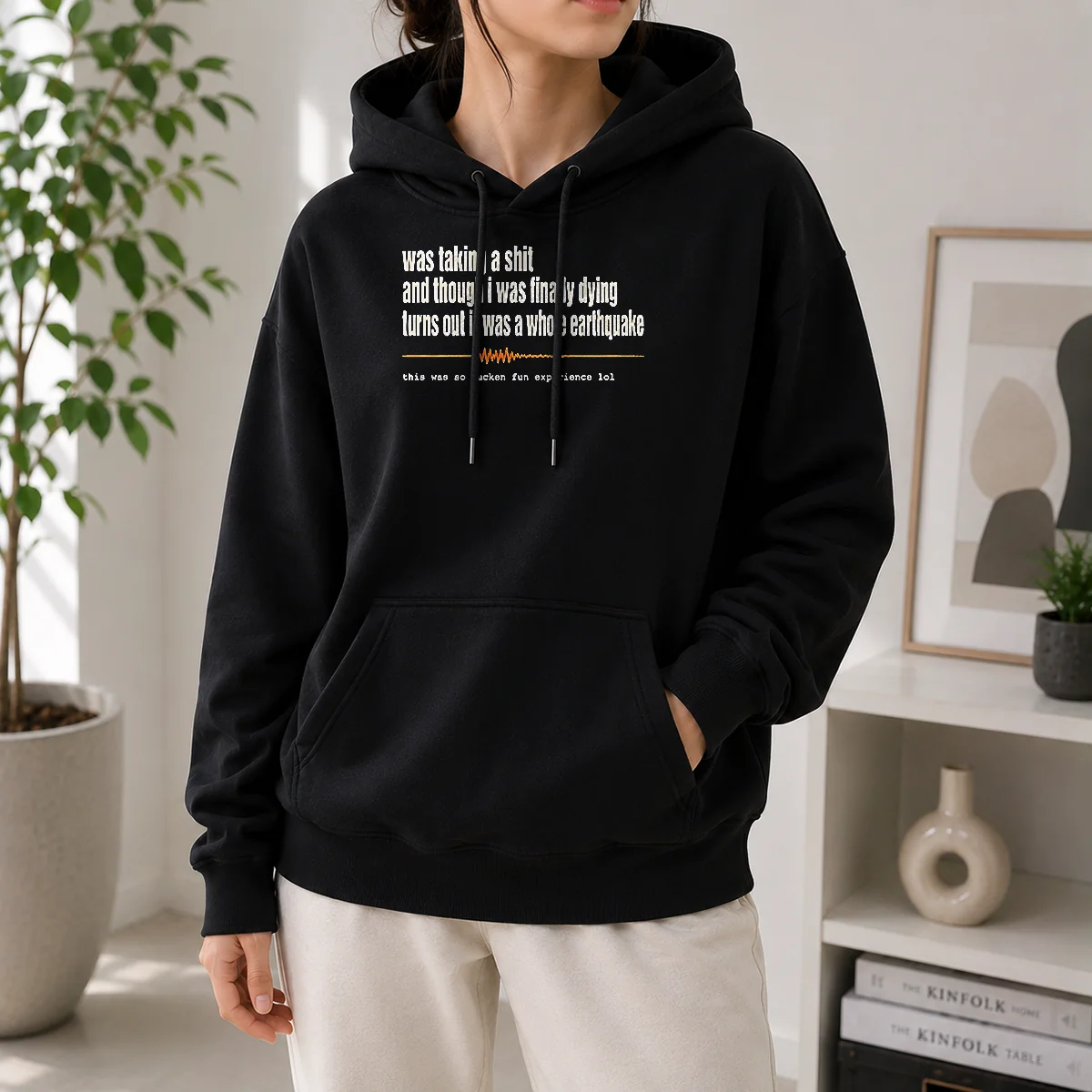 Nice Premium Was Taking A Shit And Though I Was Finally Dying Turns Out It Was A Whole Earthquake Hoodie