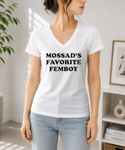 Official Hot Mossad'S Favorite Femboy Mossad Funny Meme V-Neck Shirt